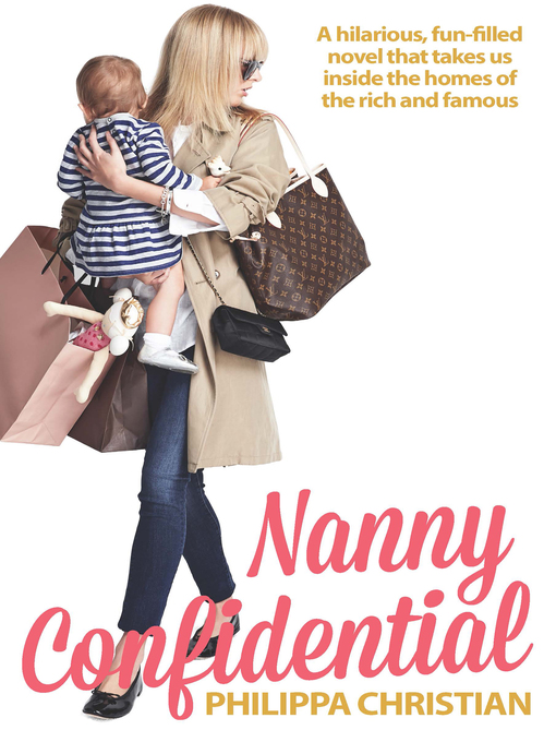 Title details for Nanny Confidential by Philippa Christian - Wait list